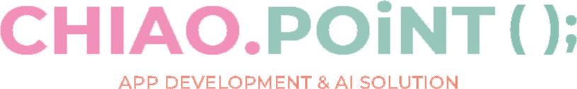 CHIAO.POINT -- App Development and AI Solution